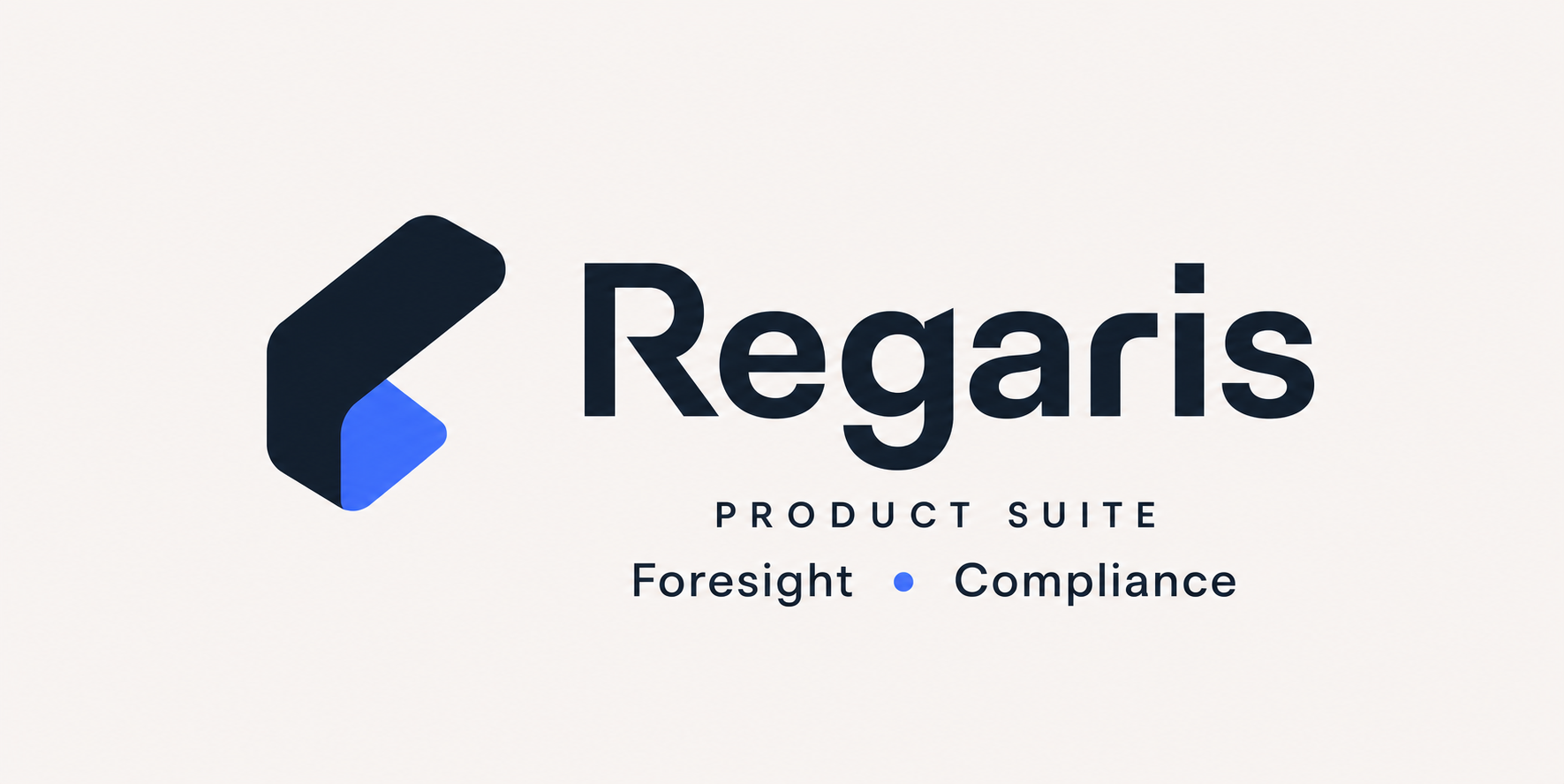 Regaris Product Suite — Foresight, Compliance